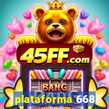 plataforma 668